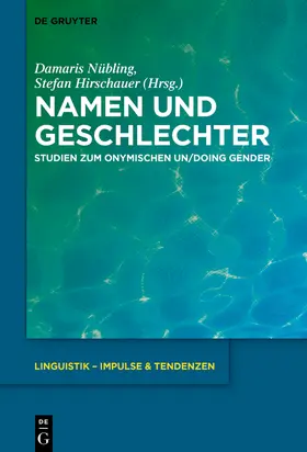 Hirschauer / Nübling |  Namen und Geschlechter | Buch |  Sack Fachmedien
