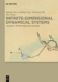 Guo / Ling / Ma |  Infinite-Dimensional Dynamical Systems / Attractors and Methods | eBook | Sack Fachmedien
