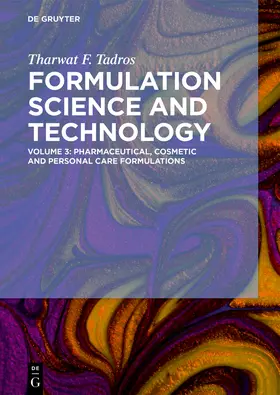 Tadros |  Pharmaceutical, Cosmetic and Personal Care Formulations | Buch |  Sack Fachmedien