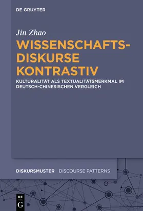 Zhao |  Wissenschaftsdiskurse kontrastiv | eBook | Sack Fachmedien