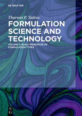 Tadros |  Basic Principles of Formulation Types | eBook | Sack Fachmedien