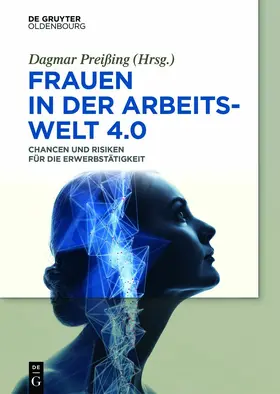 Preißing |  Frauen in der Arbeitswelt 4.0 | eBook | Sack Fachmedien