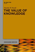 Powell |  The Value of Knowledge | Buch |  Sack Fachmedien