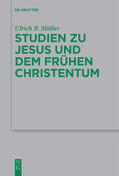 Müller / Kraus |  Studien zu Jesus und dem frühen Christentum | eBook | Sack Fachmedien