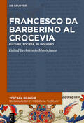 Bischetti / Montefusco |  Francesco da Barberino al crocevia | Buch |  Sack Fachmedien