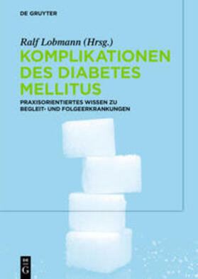 Lobmann | Komplikationen des Diabetes Mellitus | E-Book | sack.de