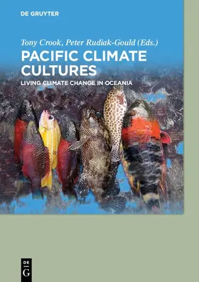 Rudiak-Gould / Crook | Pacific Climate Cultures | Buch | 978-3-11-059140-8 | sack.de
