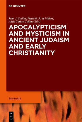 Collins / Yarbro Collins / Villiers | Apocalypticism and Mysticism in Ancient Judaism and Early Christianity | Buch | 978-3-11-059183-5 | sack.de