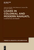 Madajczak / Brylak / Olko |  Loans in Colonial and Modern Nahuatl | eBook | Sack Fachmedien