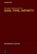 Szatkowski |  God, Time, Infinity | Buch |  Sack Fachmedien