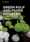 Kumar / Pathak / Dutt |  Green Pulp and Paper Industry | eBook | Sack Fachmedien