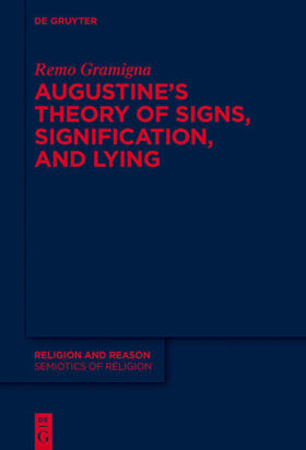 Gramigna | Augustine's Theory of Signs, Signification, and Lying | E-Book | sack.de