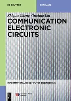 Cheng / Liu |  Communication Electronic Circuits | eBook | Sack Fachmedien