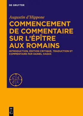 d’Hippone / Hadas |  Commencement de commentaire sur l’épître aux Romains | eBook | Sack Fachmedien
