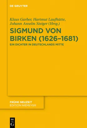 Garber / Steiger / Laufhütte |  Sigmund von Birken (1626-1681) | Buch |  Sack Fachmedien