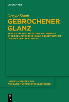 Staab | Gebrochener Glanz | Buch | 978-3-11-059552-9 | www.sack.de