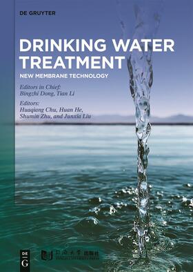 Dong / Li / Chu | Drinking Water Treatment | Buch | 978-3-11-059559-8 | sack.de