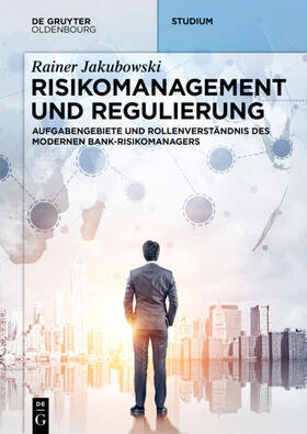 Jakubowski | Risikomanagement und Regulierung | Buch | sack.de