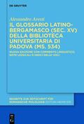 Aresti |  Il glossario latino-bergamasco (sec. XV) della Biblioteca Universitaria di Padova (ms. 534) | eBook | Sack Fachmedien