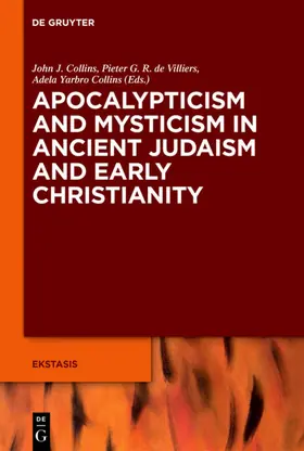 Collins / Villiers / Yarbro Collins | Apocalypticism and Mysticism in Ancient Judaism and Early Christianity | E-Book | www.sack.de