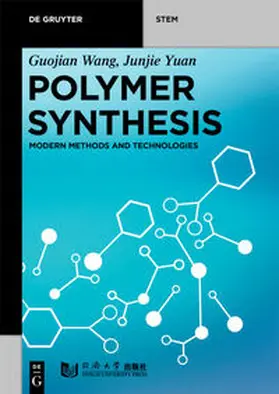 Wang / Yuan |  Polymer Synthesis | eBook | Sack Fachmedien