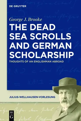 Brooke |  The Dead Sea Scrolls and German Scholarship | eBook | Sack Fachmedien