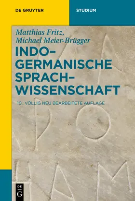 Fritz / Meier-Brügger |  Indogermanische Sprachwissenschaft | Buch |  Sack Fachmedien