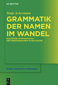 Ackermann |  Grammatik der Namen im Wandel | Buch |  Sack Fachmedien