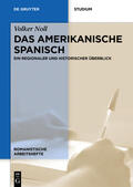 Noll |  Das amerikanische Spanisch | Buch |  Sack Fachmedien