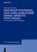 Schmedt |  Antonius Diogenes, "Die unglaublichen Dinge jenseits von Thule" | eBook |  Sack Fachmedien