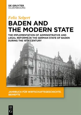 Selgert |  Baden and the Modern State | eBook | Sack Fachmedien