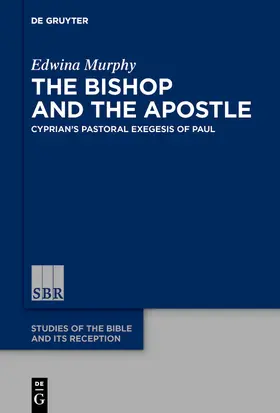 Murphy |  The Bishop and the Apostle | eBook | Sack Fachmedien