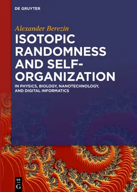 Berezin | Isotopic Randomness and Self-Organization | E-Book | www.sack.de