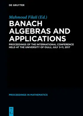 Filali | Banach Algebras and Applications | E-Book | sack.de