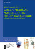 Touwaide |  Greek Medical Manuscripts 1 - Diels' Catalogue | Buch |  Sack Fachmedien