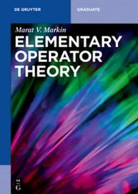 Markin | Elementary Operator Theory | E-Book | www.sack.de