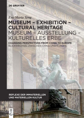 Seng | Museum - Exhibition - Cultural Heritage / Museum - Ausstellung - Kulturelles Erbe | Buch | 978-3-11-060134-3 | sack.de