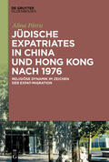 Patru / Patru |  Jüdische Expatriates in China und Hong Kong nach 1976 | eBook | Sack Fachmedien