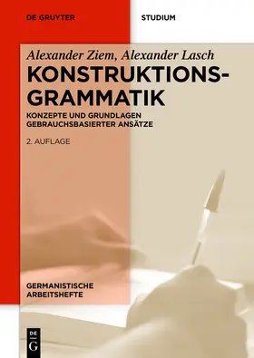 Ziem / Lasch |  Konstruktionsgrammatik | Buch |  Sack Fachmedien