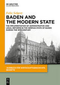 Selgert |  Baden and the Modern State | eBook | Sack Fachmedien