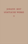 Noe / Roloff |  Johann Rist: Sämtliche Werke. Band 9 | eBook | Sack Fachmedien