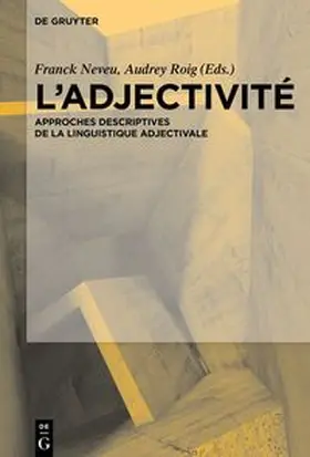 Neveu / Roig |  L’Adjectivité | eBook | Sack Fachmedien