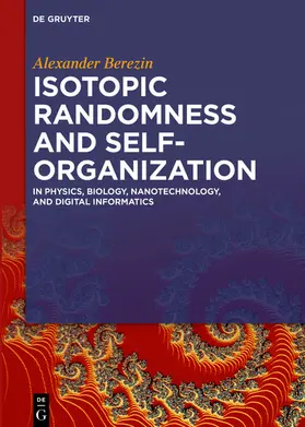 Berezin | Isotopic Randomness and Self-Organization | E-Book | www.sack.de
