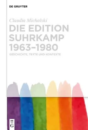 Michalski | Die edition suhrkamp 1963-1980 | Buch | 978-3-11-060661-4 | sack.de