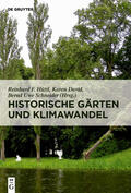 Hüttl / David / Schneider |  Historische Gärten und Klimawandel | Buch |  Sack Fachmedien