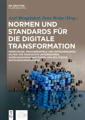 Weiler / Mangelsdorf |  Normen und Standards für die digitale Transformation | Buch |  Sack Fachmedien