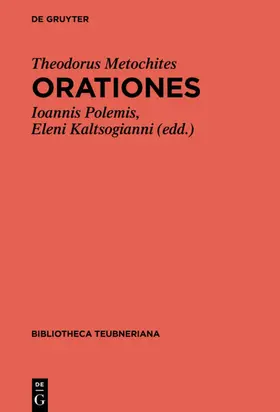 Polemis / Metochites / Kaltsogianni | Orationes | E-Book | sack.de