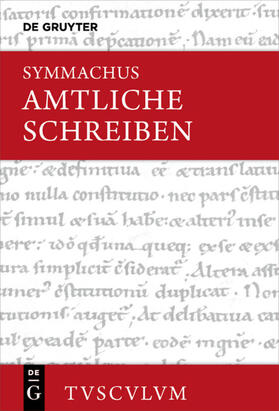 Q. Aurelius Symmachus / Forst / Symmachus | Q. Aurelius Symmachus: Amtliche Schreiben | Buch | 978-3-11-060904-2 | sack.de