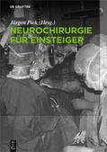 Piek |  Neurochirurgie für Einsteiger | Buch |  Sack Fachmedien