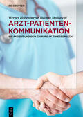 Moldaschl / Hohenberger |  Arzt-Patienten-Kommunikation | Buch |  Sack Fachmedien